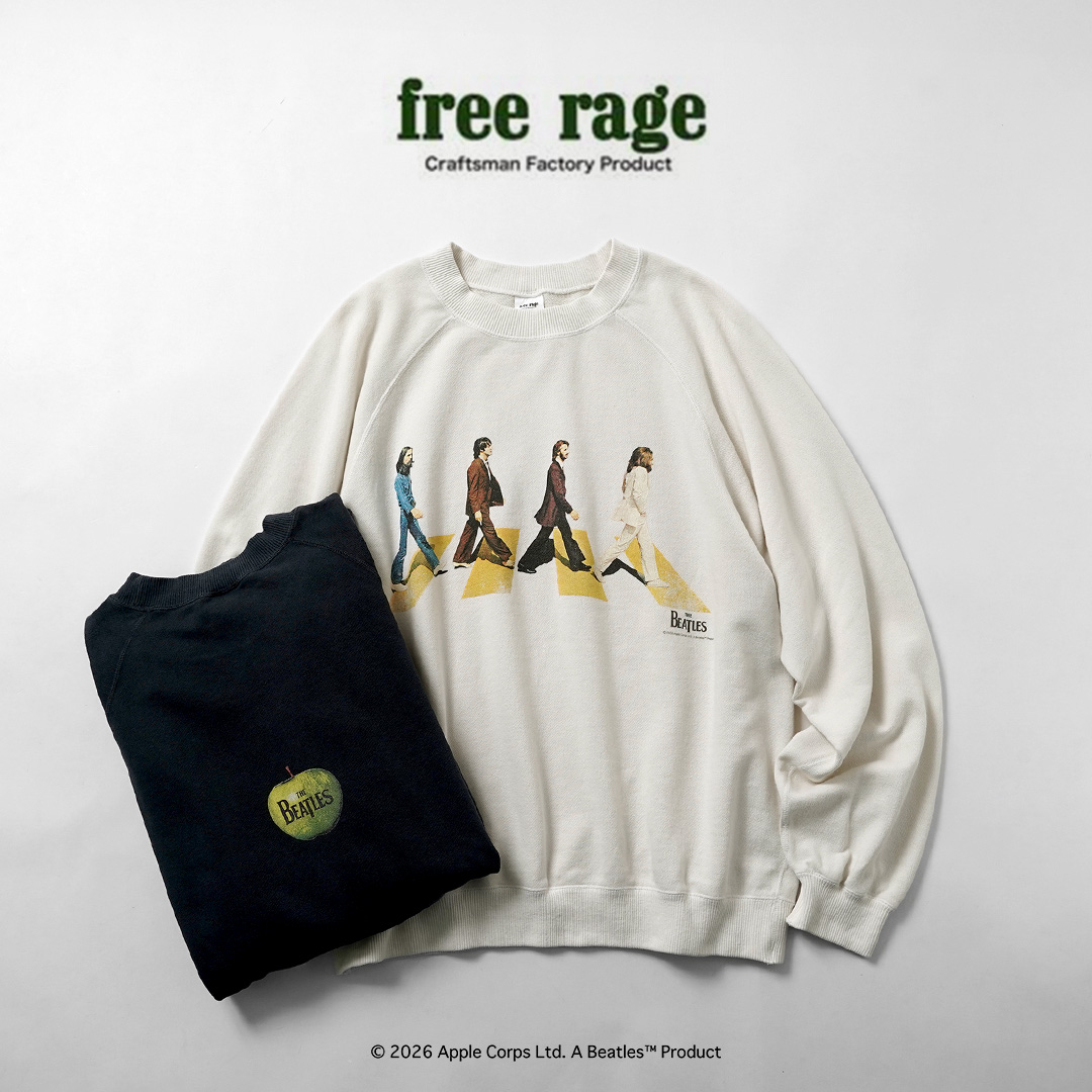 FREE RAGE（フリーレイジ） ビートルズ×フリーレイジ ラストレコーディング ラグラン クルースウェット 日本製 / 長袖 | 