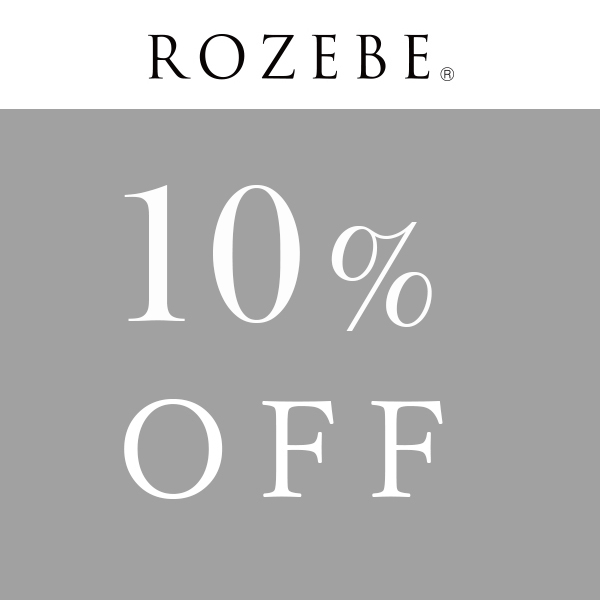 ROZEBEの「ROZEBE 【10％OFF】クーポン」のクーポン
