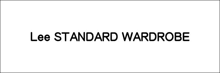 Lee STANDARD WARDROBE