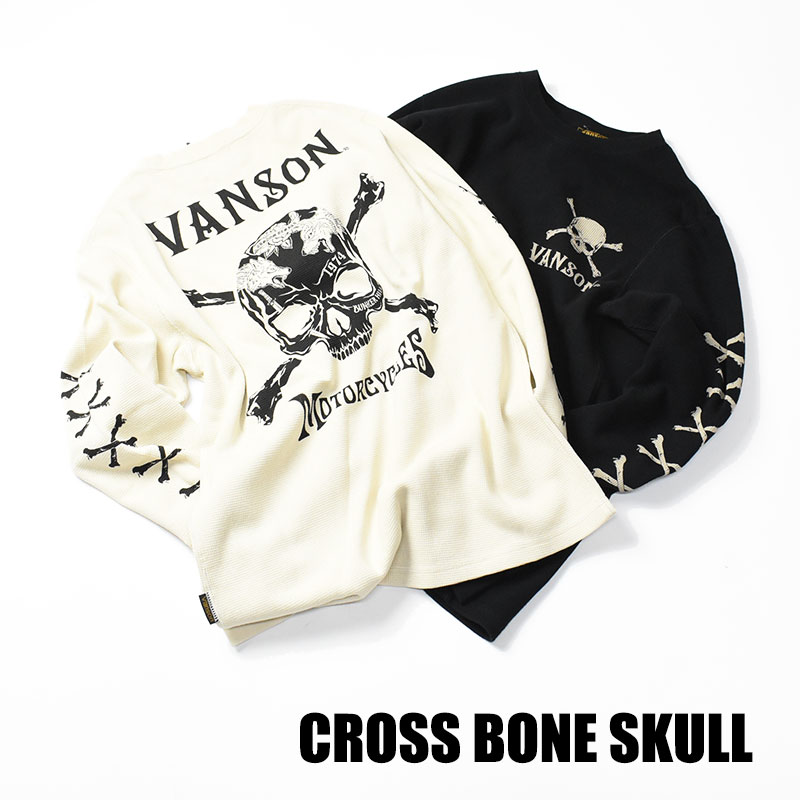 VANSON（バンソン） サーマル 長袖Tシャツ CROSS BONE SKULL クロス