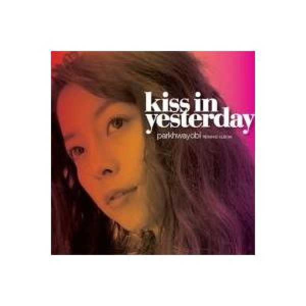 パク・ファヨビ(HWAYOBI) / REBORN｜韓国 K-POP CD｜TE305 : 創業23