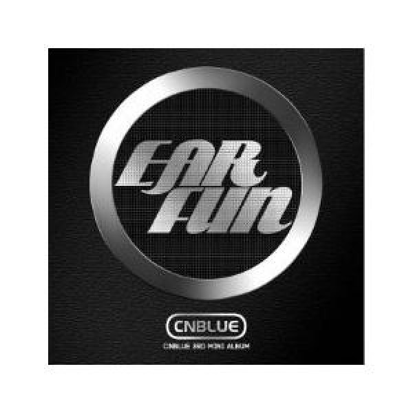CNBLUE / EAR FUN｜韓国 K-POP CD｜CMCC9886