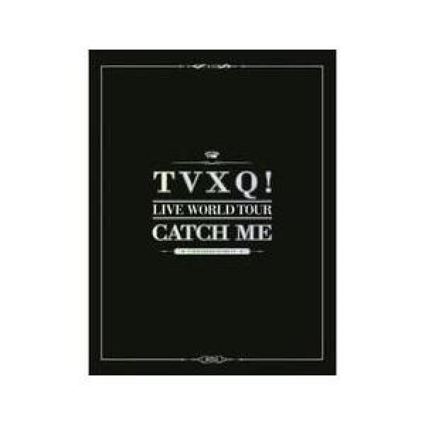 東方神起(TVXQ) / (写真集)TVXQ LIVE WORLD TOUR : CATCH ME(キャッチミー) SMMD2268