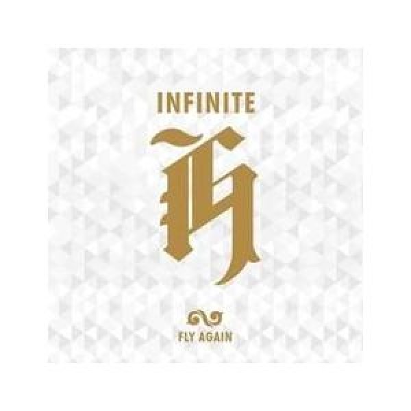 INFINITE H(インフィニット エイチ) / FLY AGAIN｜韓国 K-POP CD｜L200001080