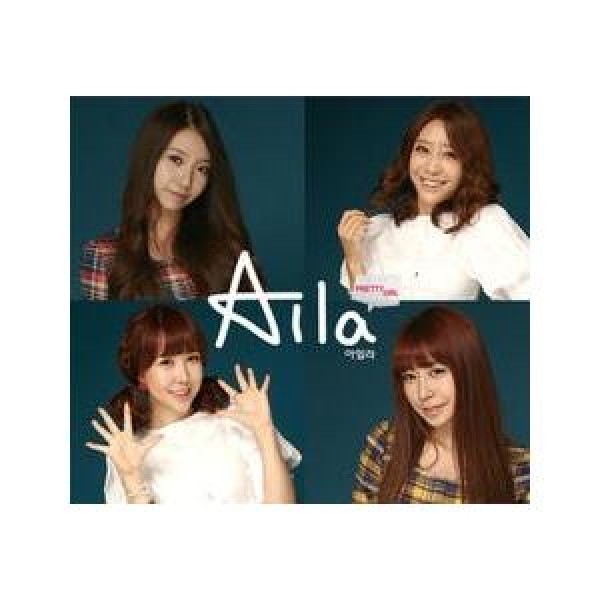 Aila / ［プロモ用CD］Pretty Girl｜韓国 K-POP CD｜CDL78785