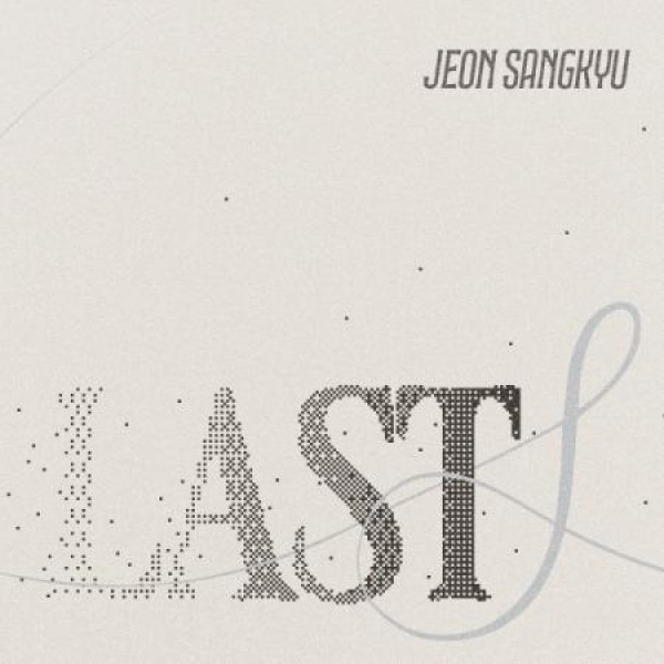 チョン・サンギュ(JEON SANG KYU) / LASTS｜韓国 K-POP CD｜