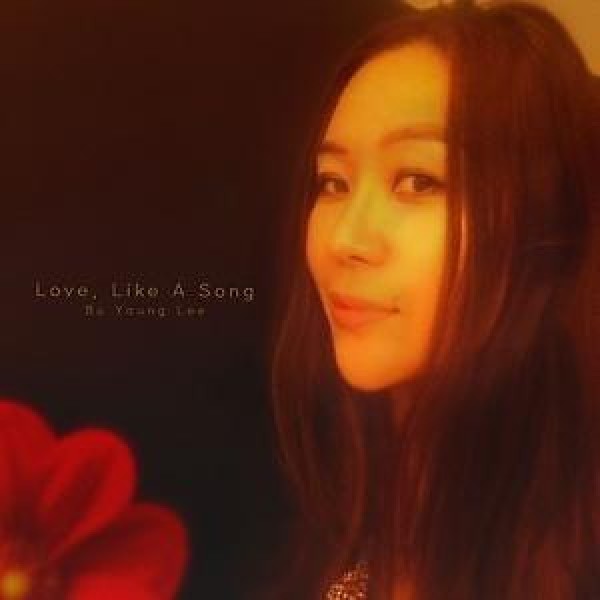 イ・ブヨン(LEE BUYOUNG) / LOVE,LIKE A SONG｜ジャズ｜韓国 K-POP CD｜