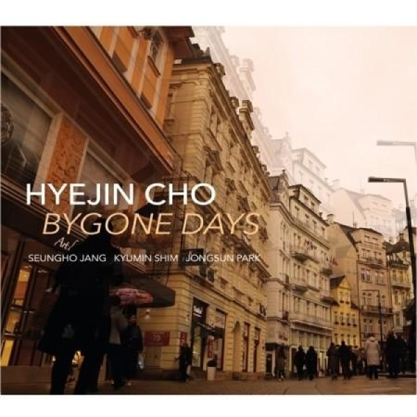 チョ・ヘジン / BYGONE DAYS｜ジャズ｜韓国 K-POP CD｜
