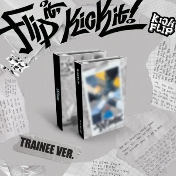 KICKFLIP / FLIP IT, KICK IT! (TRAINEE VER.) PLATFORM NEMO｜CDではありません｜