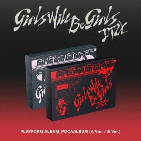 ITZY / GIRLS WILL BE GIRLS(PLATFORM ALBUM_POCAALBUM VER.)(２種から１種ランダム発送)｜CDではありません｜