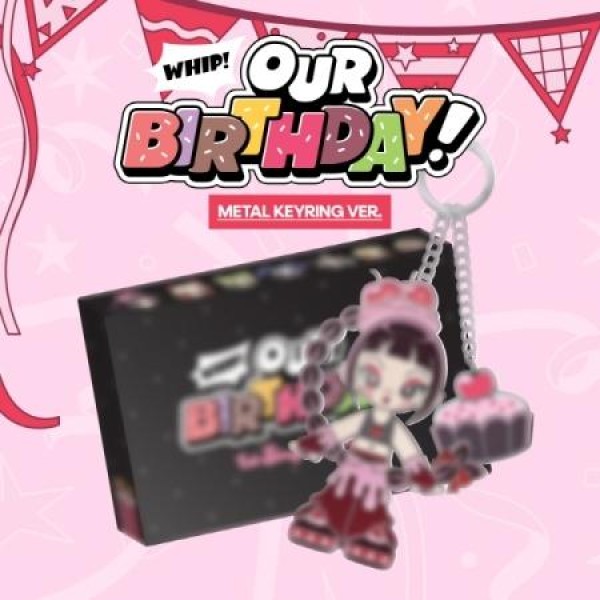 OURBIRTHDAY / OUR BIRTHDAY (1ST シングルアルバム) METAL KEYRING VER.｜CDではありません｜(予約販売 8/19以降発送予定)