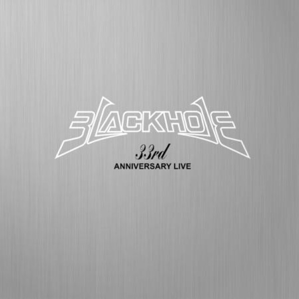 BLACKHOLE / 33RD ANNIVERSARY LIVE(LPレコード盤)
