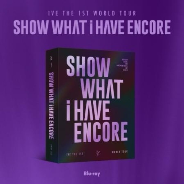 IVE / 1ST WORLD TOUR [SHOW WHAT I HAVE - ENCORE](KiT VIDEO) : 創業