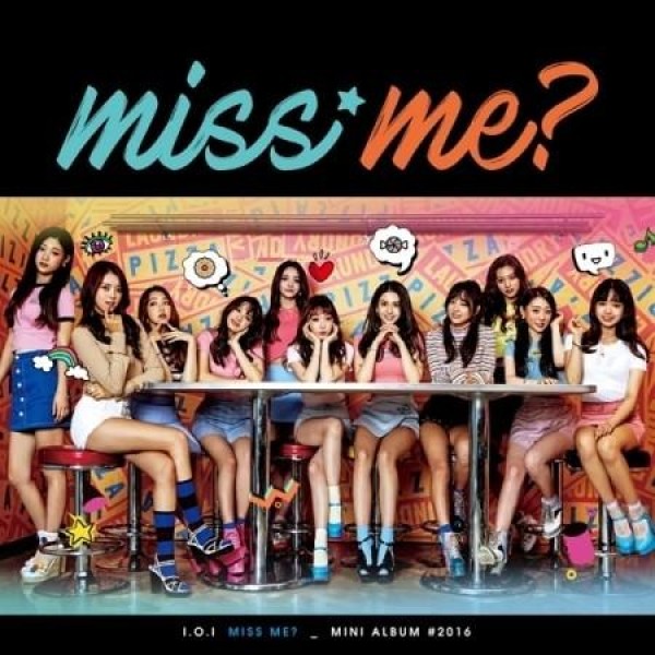I.O.I / MISS ME? (再発売)｜韓国 K-POP CD｜ : 創業23周年 韓国音楽