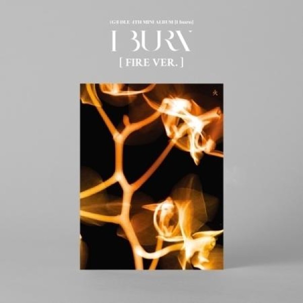 (女性)アイドル(G)I-DLE / I BURN FIRE VER.｜韓国 K-POP CD｜