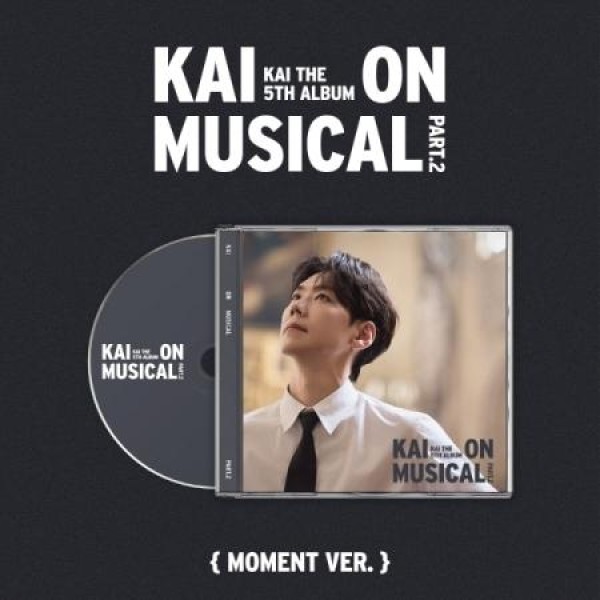 カイ(KAI) / KAI ON MUSICAL PART.2(MOMENT VER.)｜韓国 K-POP CD｜