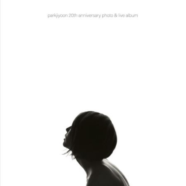 パク・チユン(PARK JIYOON) / PARKJIYOON 20TH ANNIVERSARY PHOTO & LIVE ALBUM(2LP)(LPレコード盤)