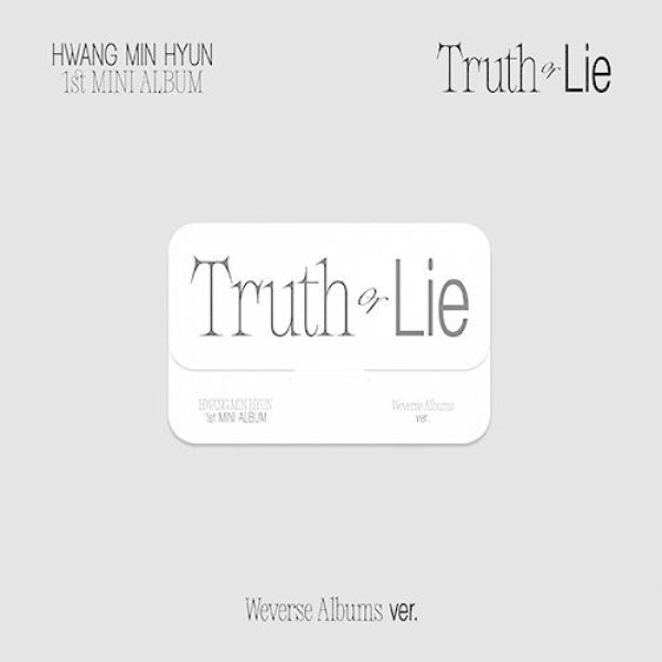 ファン・ミンヒョン(HWANG MINHYEON) / TRUTH OR LIE (WEVERSE ALBUMS VER.)｜CDではありません｜