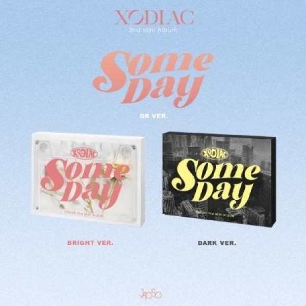 XODIAC / SOME DAY QR VER.(２種から１種ランダム発送)｜CDではありません｜