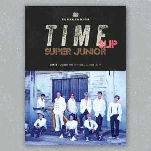 SUPER JUNIOR / TIME SLIP (カバー１０種から１種ランダム発送)｜韓国 K-POP CD｜