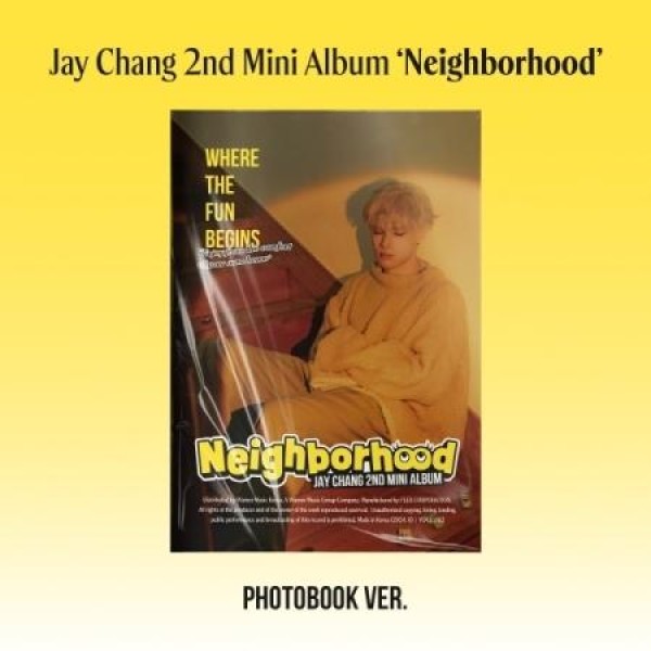 JAY CHANG(ジェイ・チャン) / NEIGHBORHOOD PHOTOBOOK VER.｜韓国 K-POP CD｜