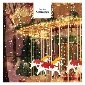 SAM KIM / ANTHOLOGY SAM KIM (12” 45RPM高音質ビニール 透明レッドカラー盤) (LPレコード盤)
