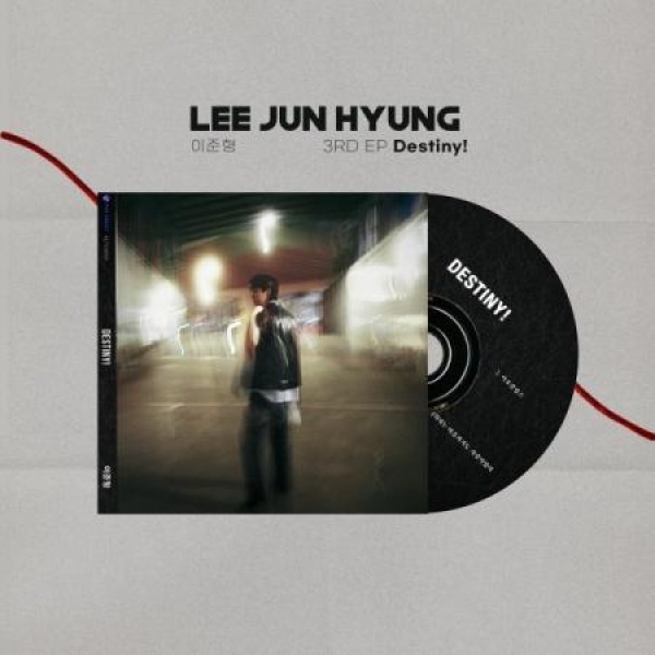 イ・ジュンヒョン(LEE JUN HYUNG) / DESTINY!(3RD EP)｜韓国 K-POP CD｜