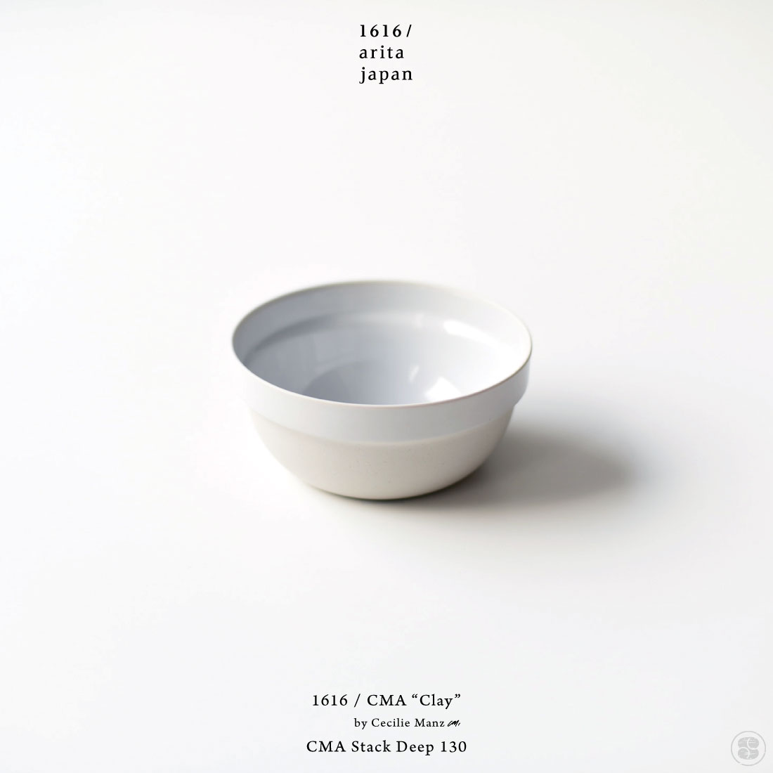 1616 arita japan CMA “Clay” Stack Deep 130 Cecilie Manz ディープ