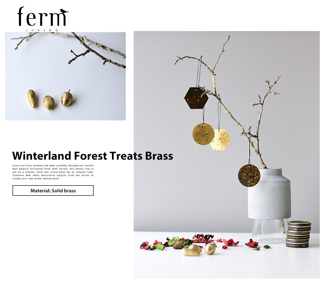 ○○ferm LIVING ファームリビング Winterland Forest Treats Brass