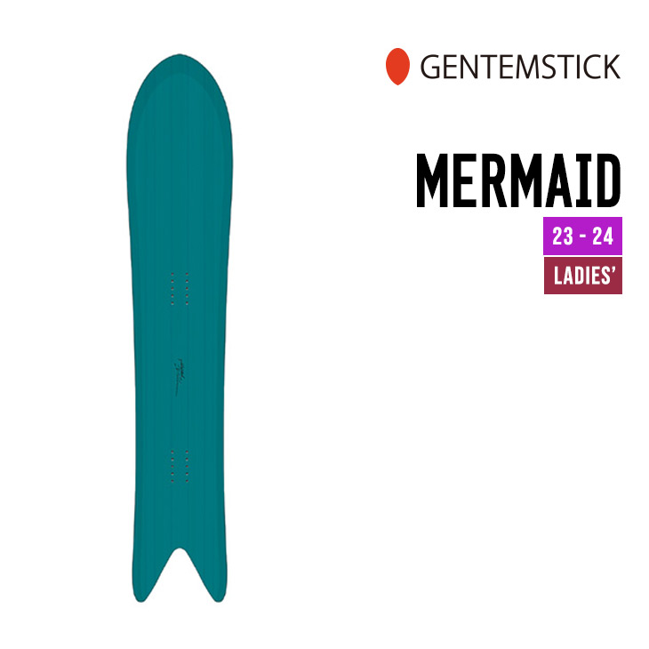 GENTEMSTICK ゲンテンスティック 23-24 MERMAID マーメイド [早期予約