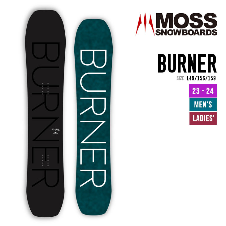 MOSS モス 23-24 BURNER バーナー [早期予約] [特典多数] スノーボード