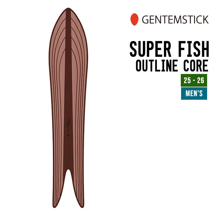 GENTEMSTICK ゲンテンスティック 25-26 SUPER FISH OC スーパー