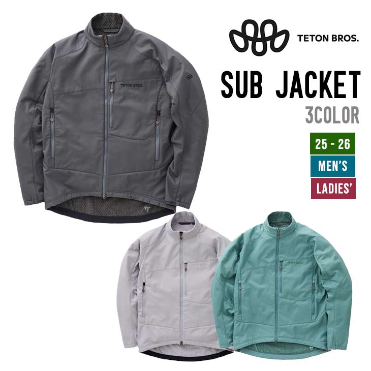 TETON BROS. ティートンブロス 25-26 SUB JACKET サブジャケット