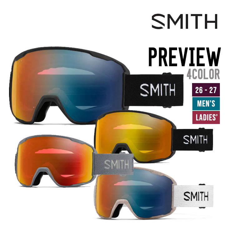 SMITH スミス 26-27 PREVIEW プレビュー ゴーグル 特典付 | 