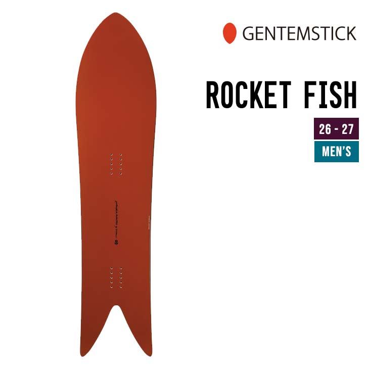 GENTEMSTICK �Q���e���X�e�B�b�N 26-27 ROCKET FISH ���P�b�g�t�B�b�V�� 2026-2027 �X�m�[�{�[�h �����Y