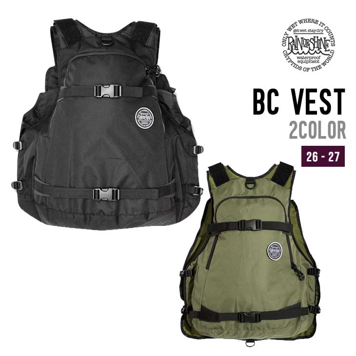 RAIN OR SHINE レインオアシャイン BC VEST ベスト バックパック