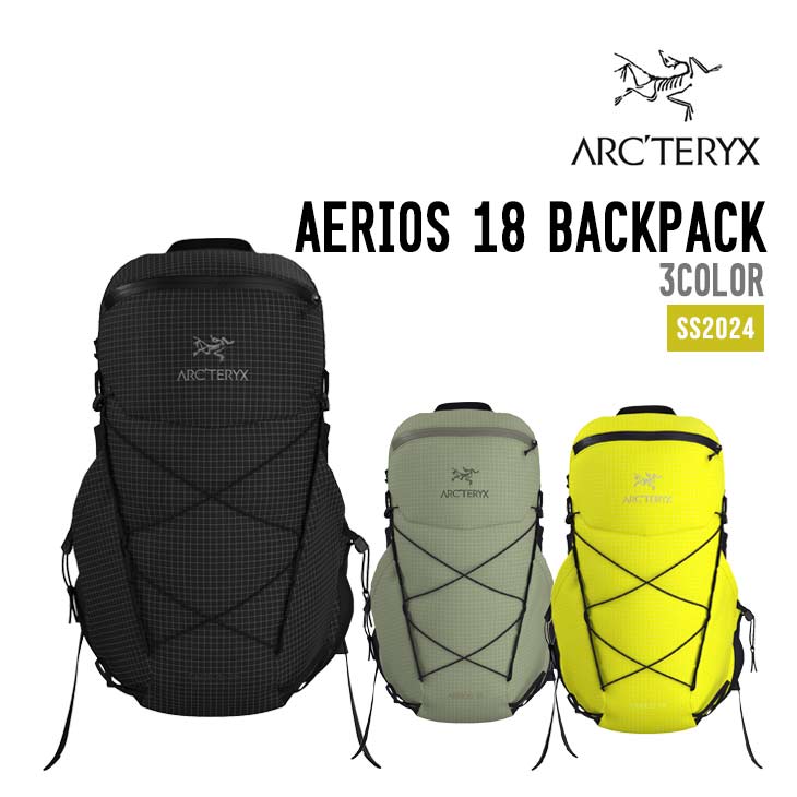 ARC'TERYX アークテリクス AERIOS 18 BACKPACK エアリオス 16 バックパック SS2024 リュック ユニセックス