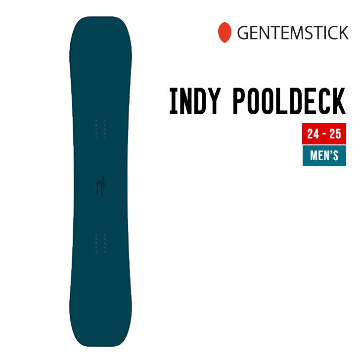 GENTEMSTICK ゲンテンスティック 24-25 INDY POOLDECK