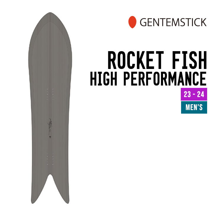 GENTEMSTICK ゲンテンスティック 23-24 ROCKET FISH H.P. ロケットフィッシュ ハイパフォーマンス [早期予約]