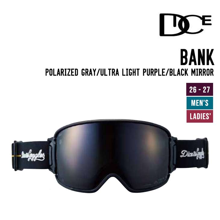 DICE ダイス 26-27 BANK バンク スノーボード ゴーグル Polarized Gray - Ultra Light Purple - Black Mirror BK64362 | 