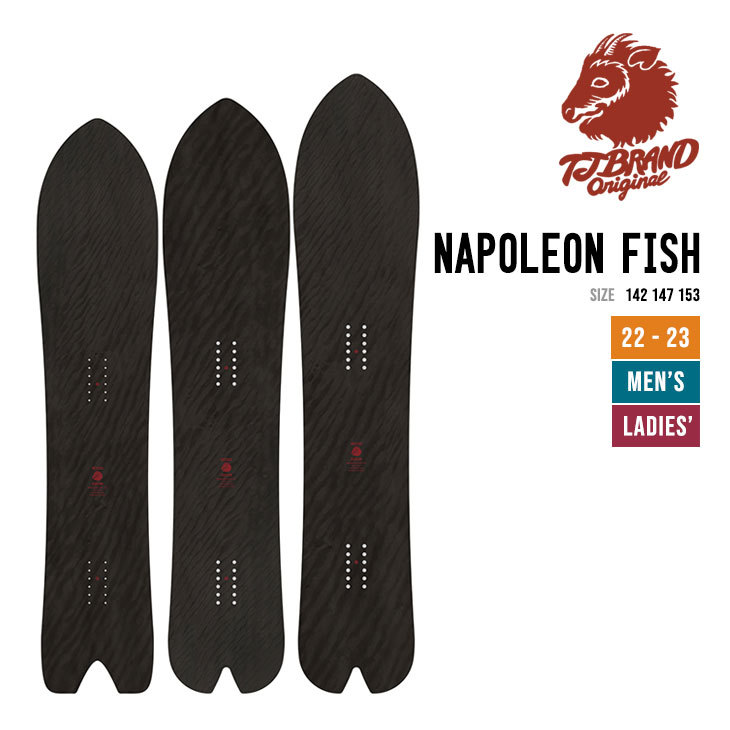 TJ-BRAND ティージェイブランド 22-23 NAPOLEON FISH ナポレオン