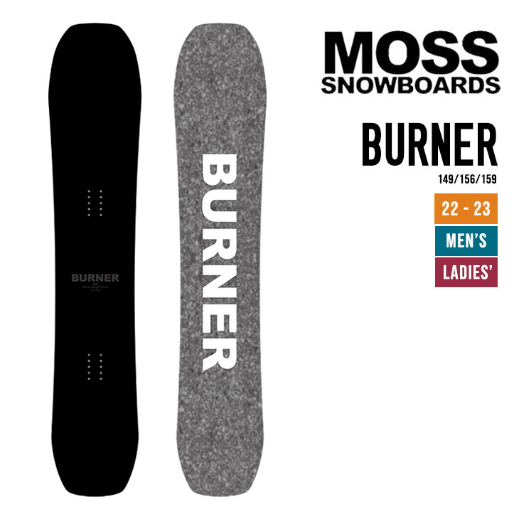 MOSS モス 22-23 BURNER バーナー スノーボード