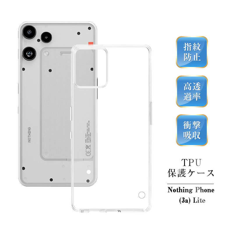 Nothing Phone (3a) Lite �P�[�X�J�o�[ �i�b�V���O �t�H�� (3a) ���C�g ���ϖh�~ �Ռ��z�� �������� �X�N���b�`�h�~ �N���A�P�[�X �w��h�~ ���R�ɏ���� �y��