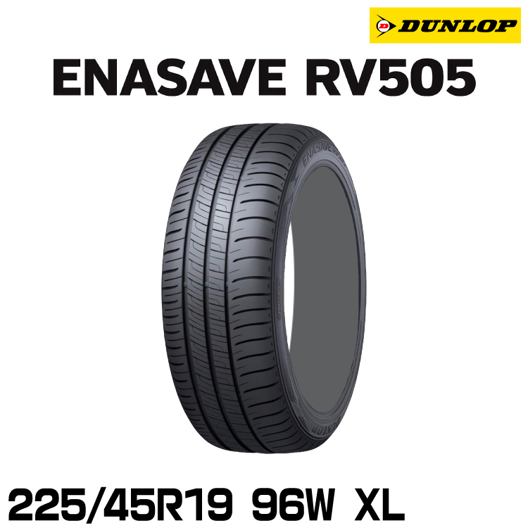 ���K�i �_�����b�v �G�i�Z�[�uRV505 225/45R19 96W XL 1�{ �T�}�[�^�C�� DUNLOP ENASAVE RV505 335097