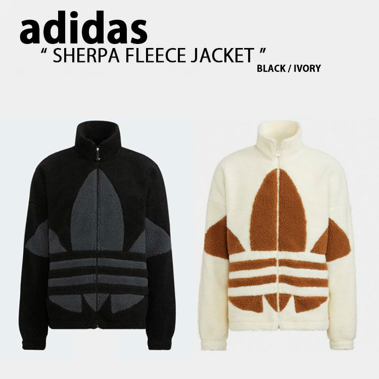 adidas originals アディダス フリースジャケット SHERPA FLEECE JACKET フリース ボアフリース BLACK  IVORY ビッグロゴ オーバーフィット HR3180 HR3181 : ad-hr318 : セレクトショップ a-clo - 通販 -  Yahoo!ショッピング