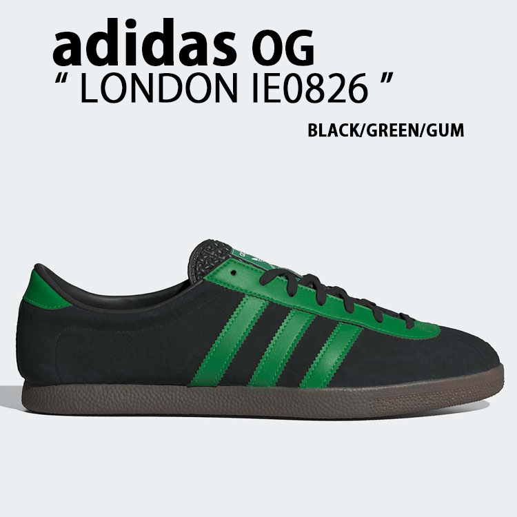 adidas originals アディダス スニーカー LONDON IE0826 BLACK GREEN GUM ロンドン シューズ スエード  スウェード ブラック グリーン ガムソール