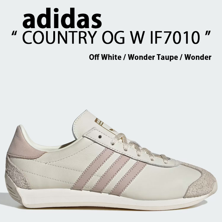adidas Originals アディダス オリジナルス スニーカー COUNTRY OG W IF7010 Off White / Wonder Taupe / Wonder White カントリー オフホワイト ワンダートープ  ワンダーホワイト adidas（アディダス） adidas Originals オリジナルス スニーカー