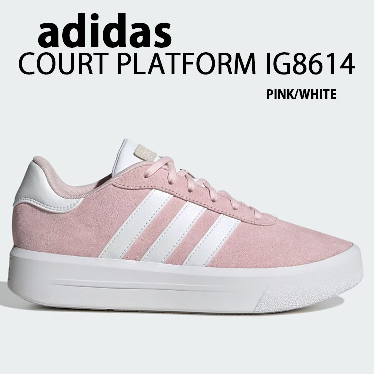 adidas アディダス スニーカー 厚底 COURT PLATFORM SUEDE IG8614 コート プラットフォーム スエード PINK  WHITE シューズ 厚底シューズ ピンク