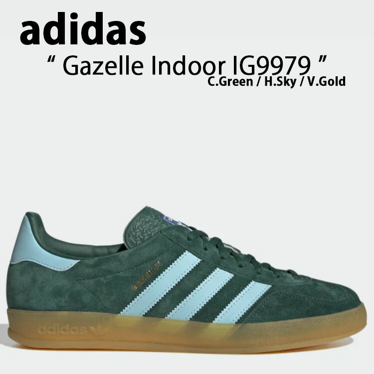 adidas Originals アディダス オリジナルス スニーカー Gazelle Indoor IG9979 ガゼル インドア CGREEN  HAZSKY VICGOL グリーン ゴールド メンズ レディース