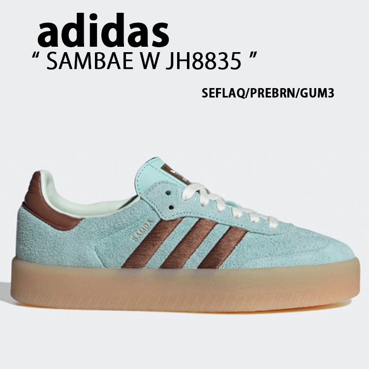 adidas アディダス スニーカー SAMBAE W JH8835 AQUA BROWN GUM